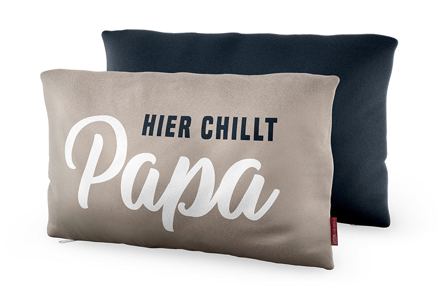 396755 Geschenk für Dich Kissen mit Aufschrift Hier chillt Papa, Kuschelkissen