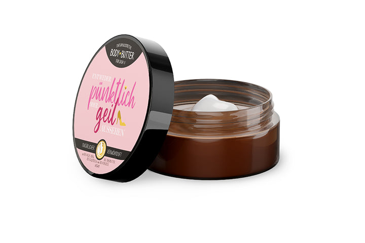 115715 Geschenk für Dich Naturkosmetik Bodybutter Entweder pünktlich oder geil aussehen