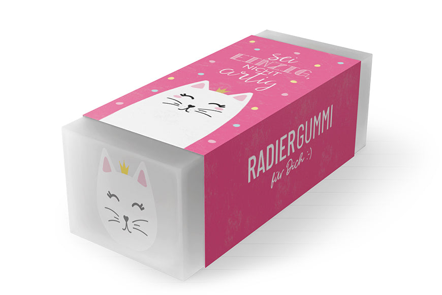 184581 Geschenk für Dich Radiergummi Katze mit Aufschrift Sei einzig, nicht artig