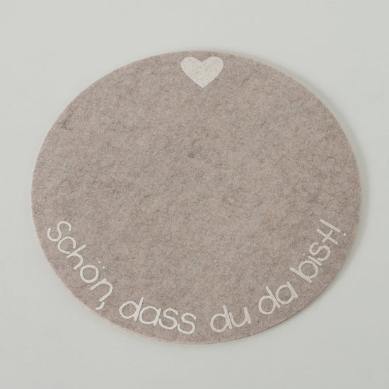 2016229-Filz Tischset beige rund mit Aufschrift Schön, dass du da bist von Boltze, 4020607951556